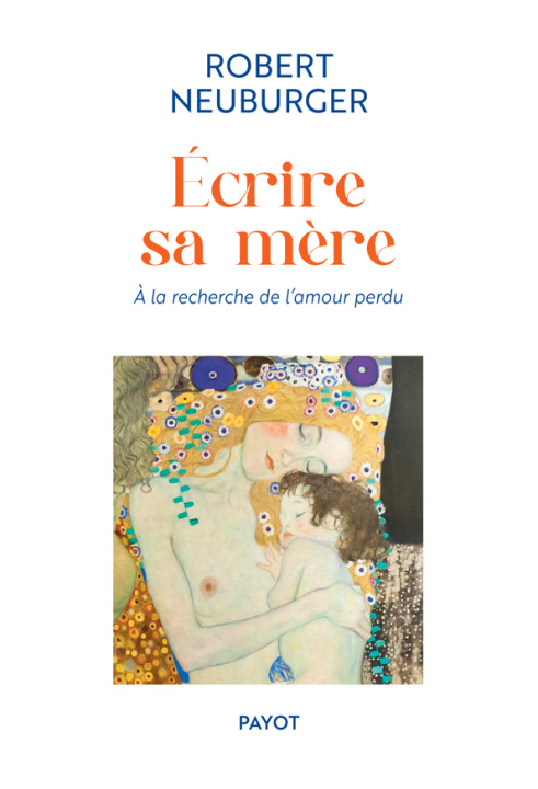 Book Ecrire sa mère Neuburger