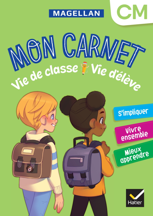 Книга Vie de classe Vie d'élève Magellan CM - Ed. 2024 - Cahier de l'élève Sophie Le Callennec