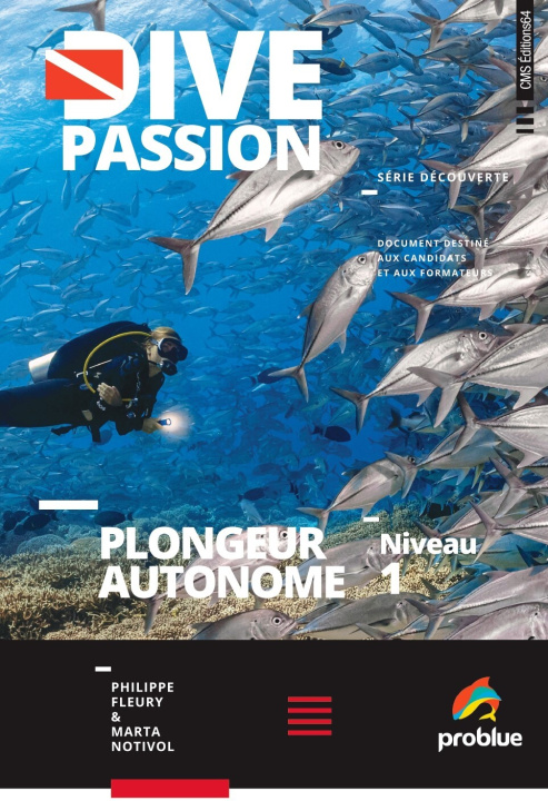 Könyv DIVE PASSION Plongeur Autonome Niveau 1 FLEURY