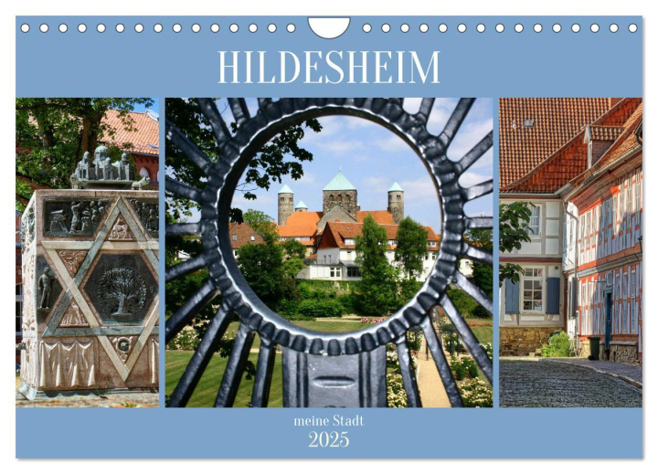 Kalendár/Diár Hildesheim meine Stadt (Wandkalender 2025 DIN A4 quer), CALVENDO Monatskalender Calvendo