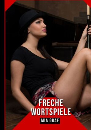Knjiga Freche Wortspiele Mia Graf