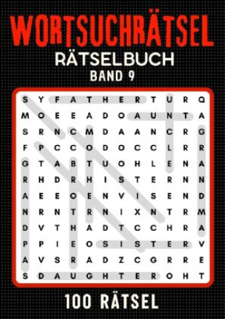 Kniha Wortsuchrätsel Rätselbuch - Band 9 Isamrätsel Verlag