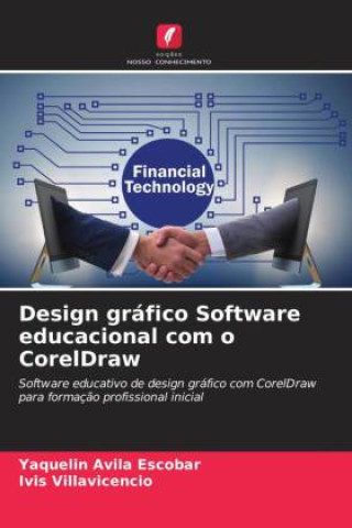 Boek Design gráfico Software educacional com o CorelDraw Yaquelin Avila Escobar