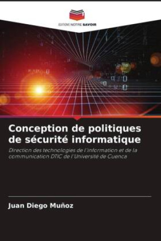 Carte Conception de politiques de sécurité informatique Juan Diego Muñoz