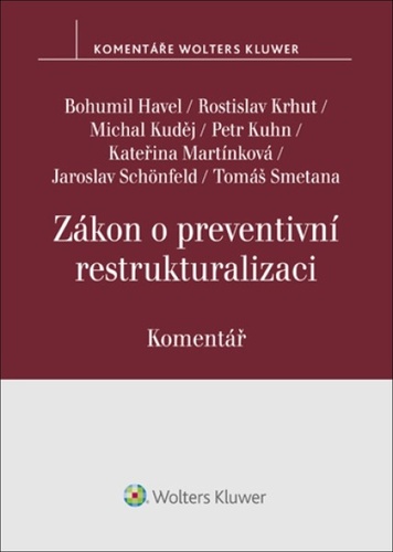 Book Zákon o preventivní restrukturalizaci Komentář Bohumil Havel