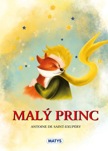 Könyv Malý princ Saint-Exupéry Antoine de