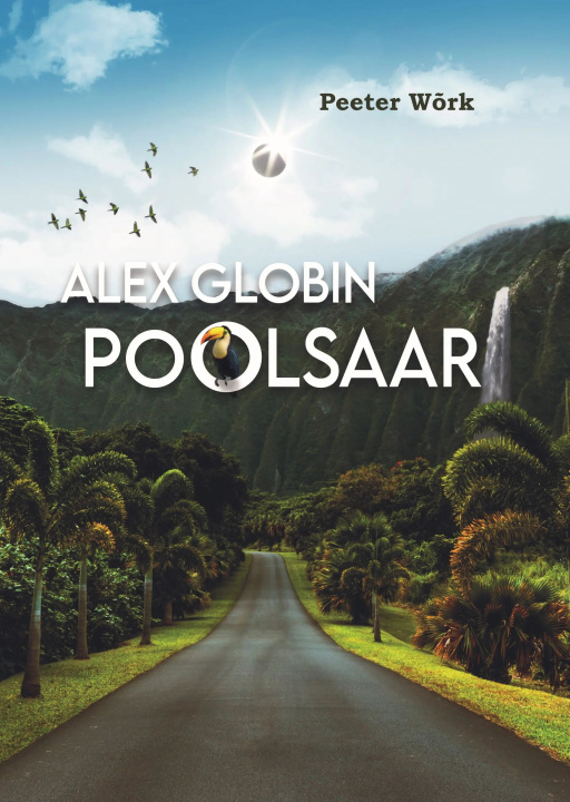 Knjiga Alex globin. poolsaar Peeter Wõrk