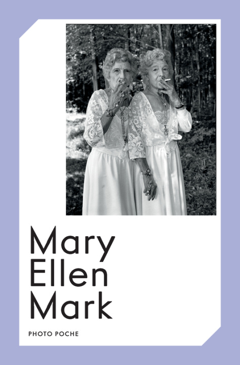 Book Mary Ellen Mark n°96 (2024) Mark