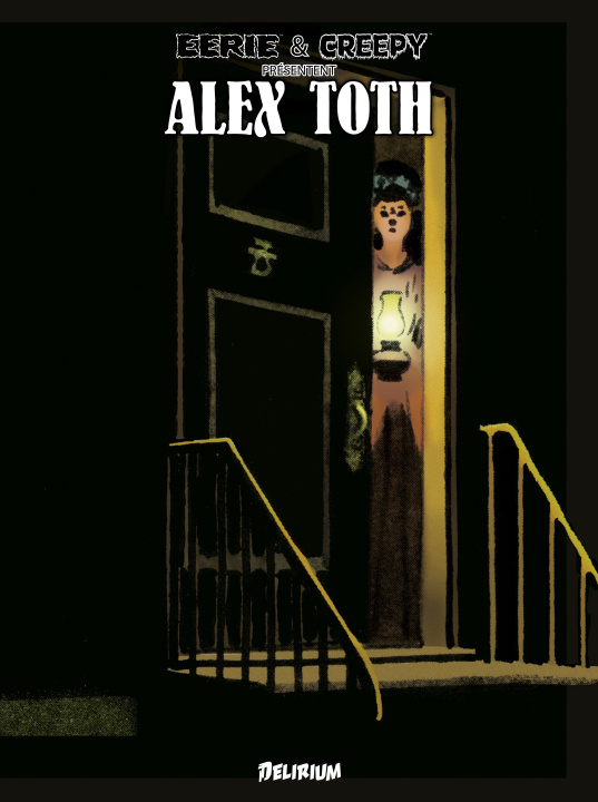 Book Eerie et Creepy présentent Alex TOTH Bernie Wrightson