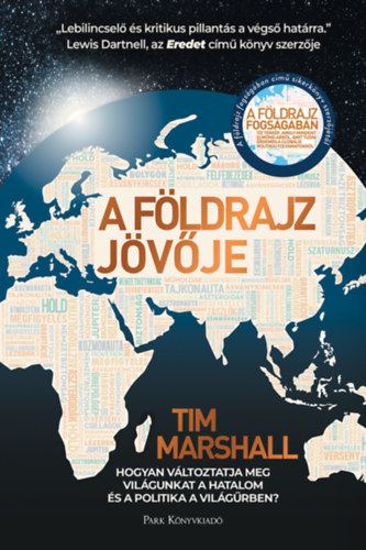 Книга A földrajz jövője Tim Marshall