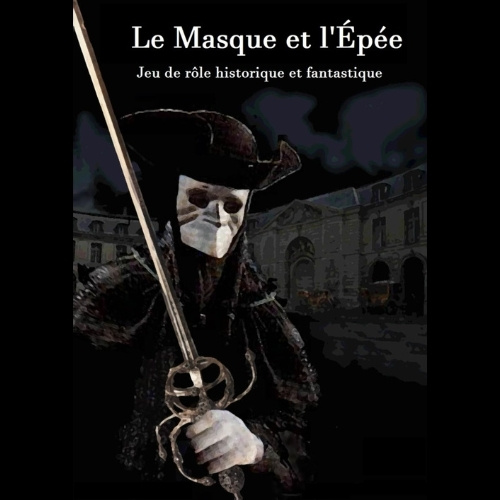 Libro Le Masque et l'Epée François