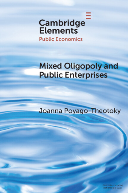 Carte Mixed Oligopoly and Public Enterprises Joanna Poyago-Theotoky