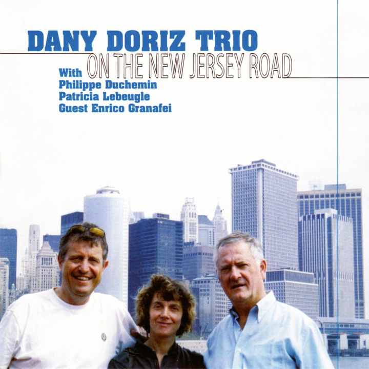 Audio ON THE NEW JERSEY ROAD DORIZ TRIO