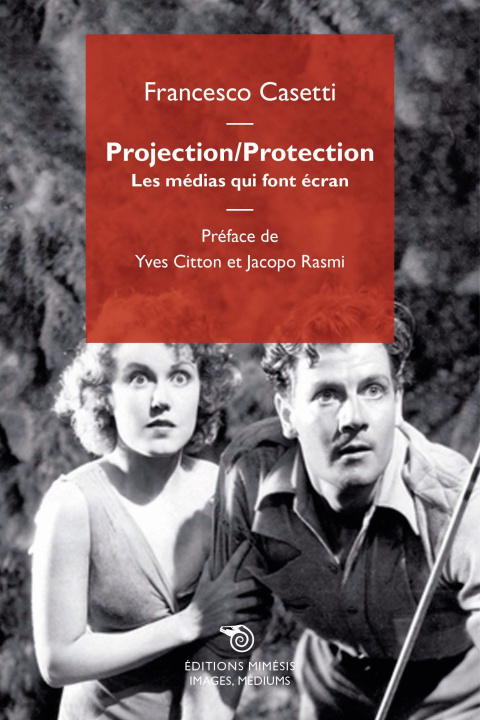 Knjiga Projection / Protection Casetti