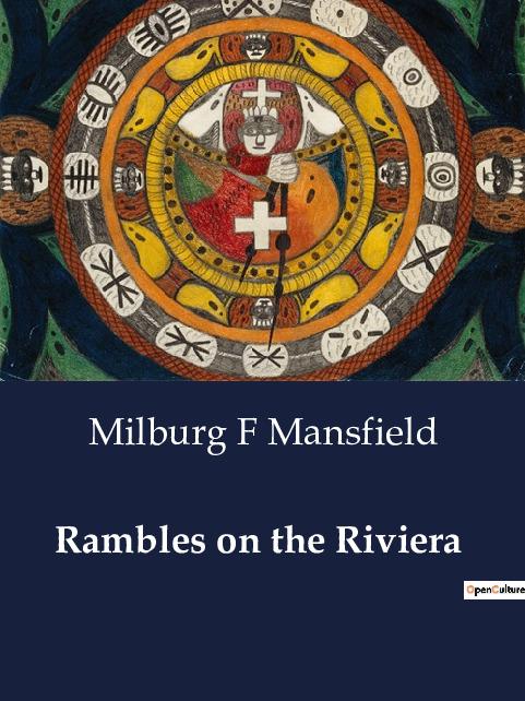 Knjiga RAMBLES ON THE RIVIERA MANSFIELD MILBURG F