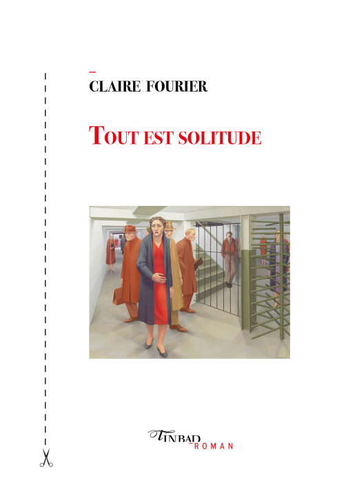 Book Tout est solitude FOURIER CLAIRE