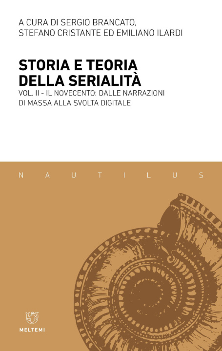 Knjiga Storia e teoria della serialità Stefano Cristante