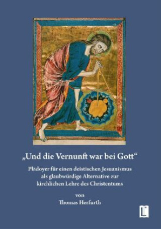Book "Und die Vernunft war bei Gott" Thomas Herfurth