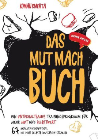 Knjiga Das Mut mach Buch Roman Kmenta