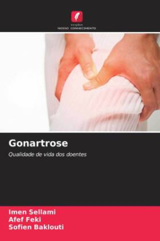Knjiga Gonartrose Imen SELLAMI