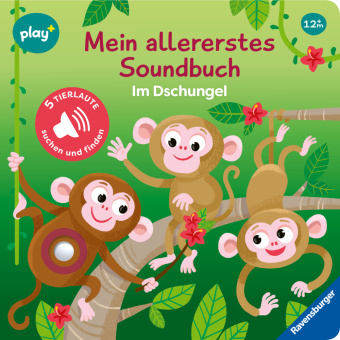 Książka Ravensburger 45628 play+ Mein allererstes Soundbuch: Im Dschungel (Sachen suchen und hören) Maria Höck