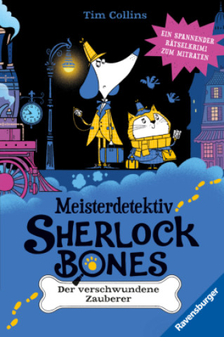 Książka Meisterdetektiv Sherlock Bones. Spannender Rätselkrimi zum Mitraten, Band 3: Der verschwundene Zauberer Tim Collins