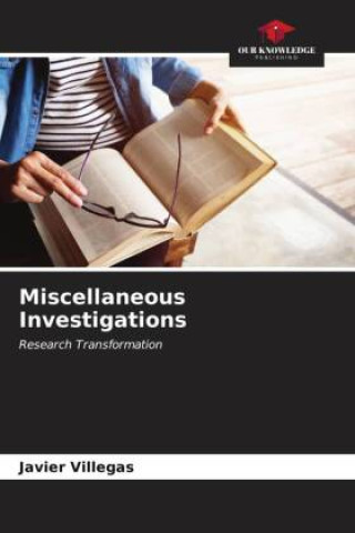 Knjiga Miscellaneous Investigations Javier Villegas