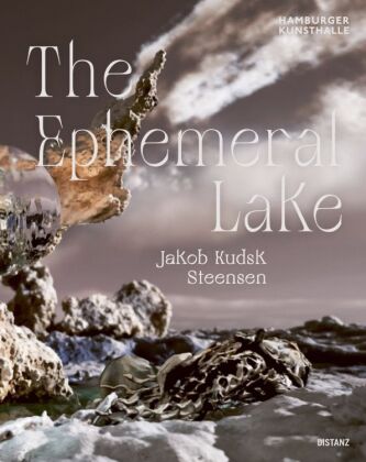 Könyv The Emphemeral Lake Jakob Kudsk Steensen