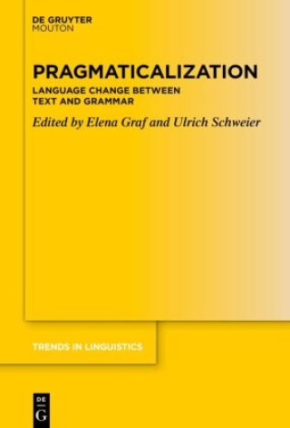 Knjiga Pragmaticalization Elena Graf