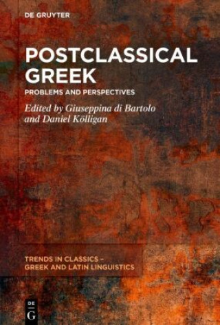Книга Postclassical Greek Giuseppina Di Bartolo