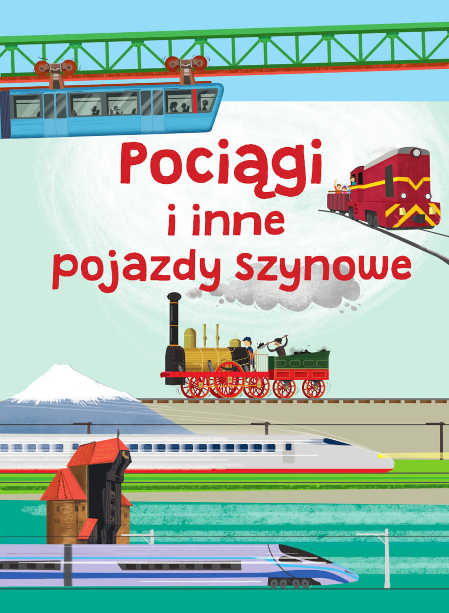 Kniha Pociągi i inne pojazdy szynowe Jarosław Górski
