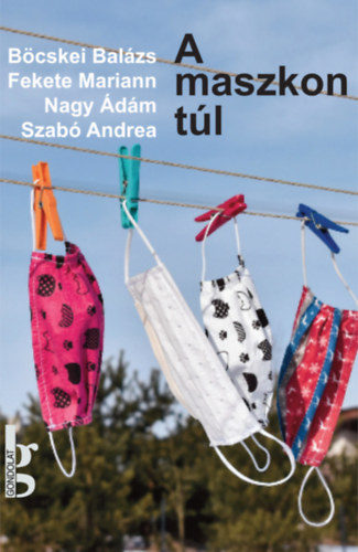 Buch A maszkon túl Szabó Andrea