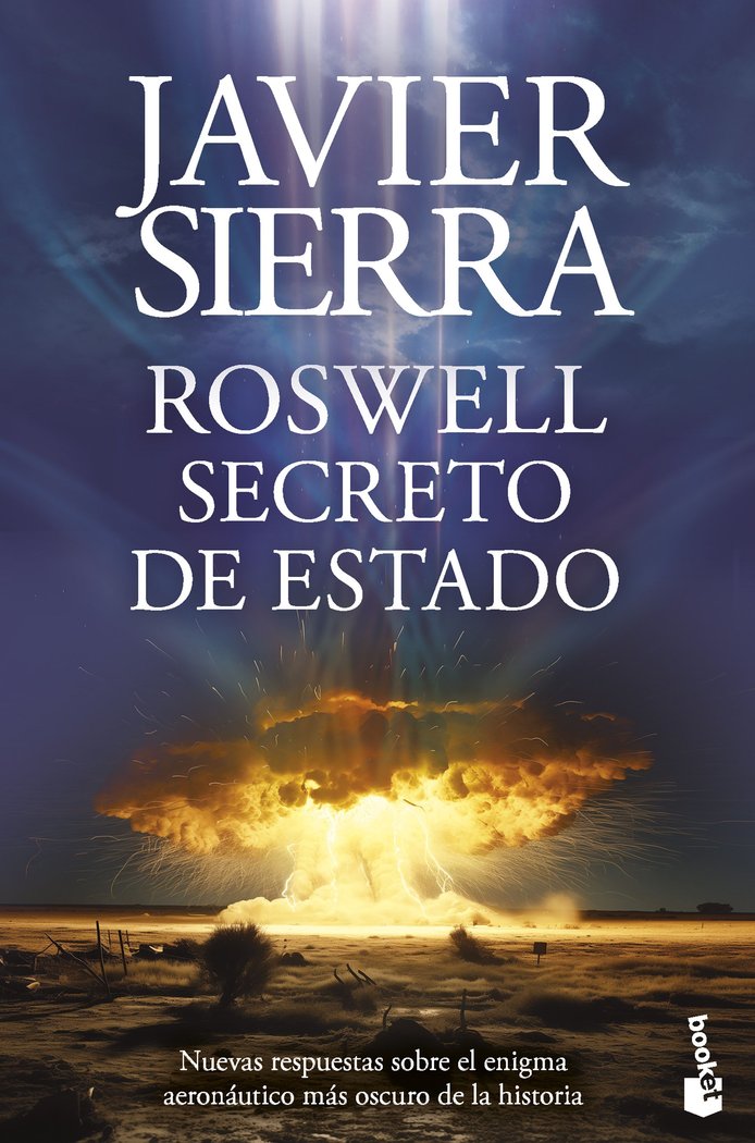 Книга ROSWELL SECRETO DE ESTADO JAVIER SIERRA