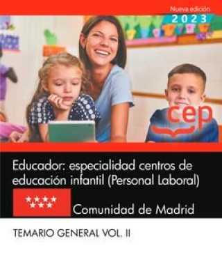 Carte EDUCADOR ESPEC C DE EDUCACION INFANTIL P LAB MADRID TEMARIO GRAL II 