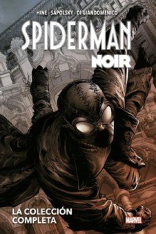 Książka SPIDERMAN NOIR LA COLECCION COMPLETA CARMINE DI GIANDOMENICO