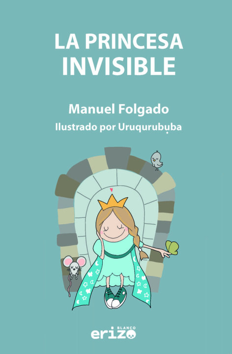 Knjiga La princesa invisible Folgado Rúa
