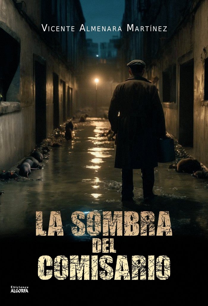 Könyv La sombra del comisario Almenara Martínez