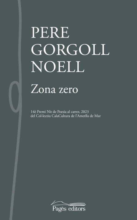 Knjiga ZONA ZERO PERE GORGOLL NOELL