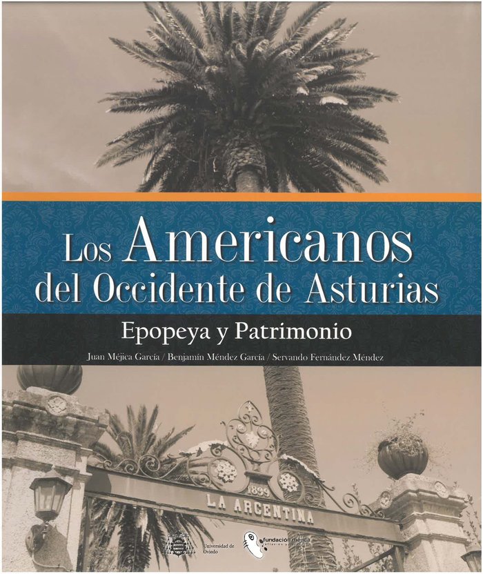 Kniha Los Americanos del Occidente de Asturias MEJICA GARCIA