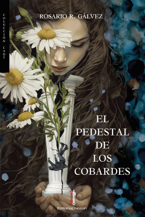 Книга EL PEDESTAL DE LOS COBARDES R. Gálvez