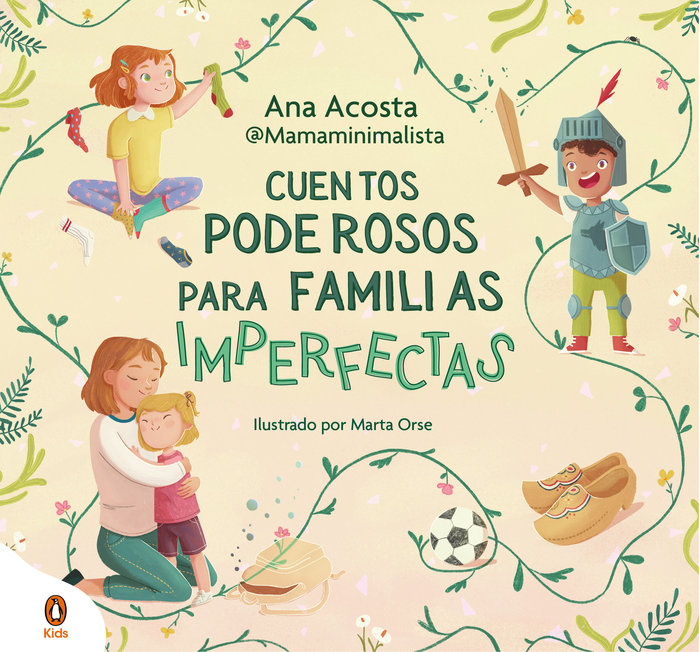 Książka CUENTOS PODEROSOS PARA FAMILIAS IMPERFECTAS ANA ACOSTA @MAMAMINIMALISTA