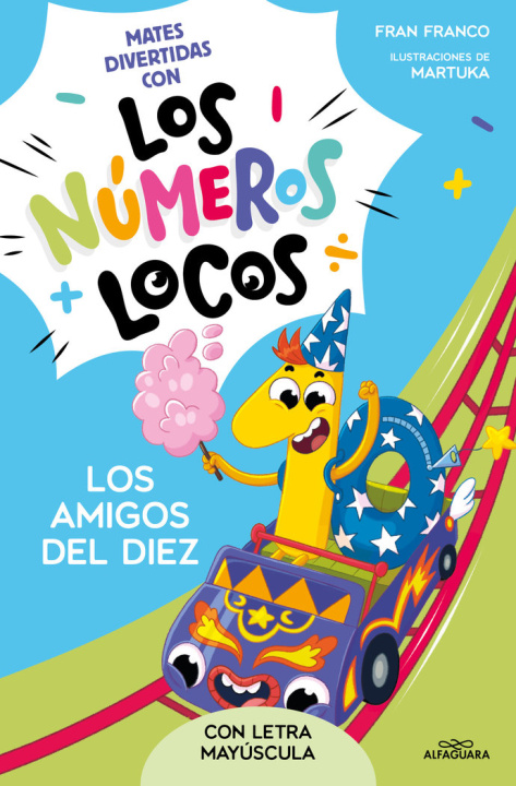 Kniha NUMEROS LOCOS 1 - LOS AMIGOS DEL 10 FRANCO