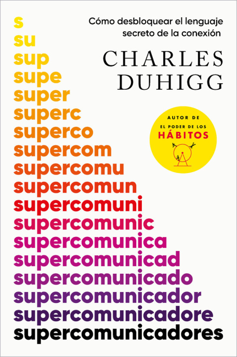 Kniha Supercomunicadores Charles Duhigg