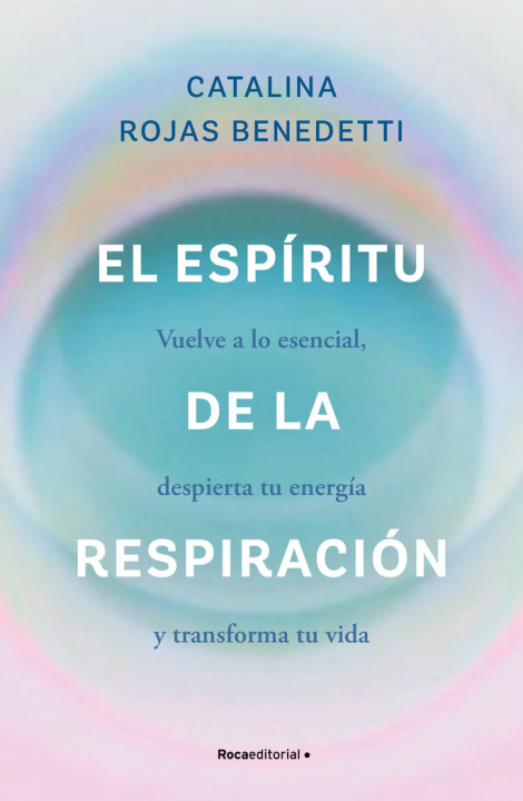 Kniha EL ESPIRITU DE LA RESPIRACION ROJAS BENEDETTI