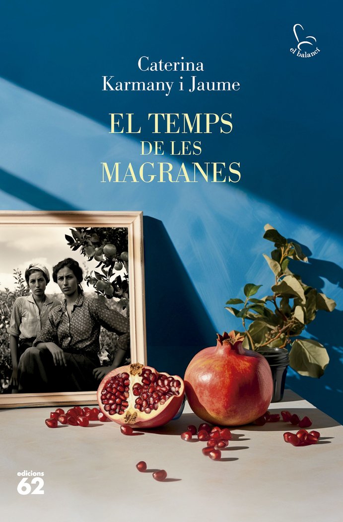 Libro EL TEMPS DE LES MAGRANES KARMANY