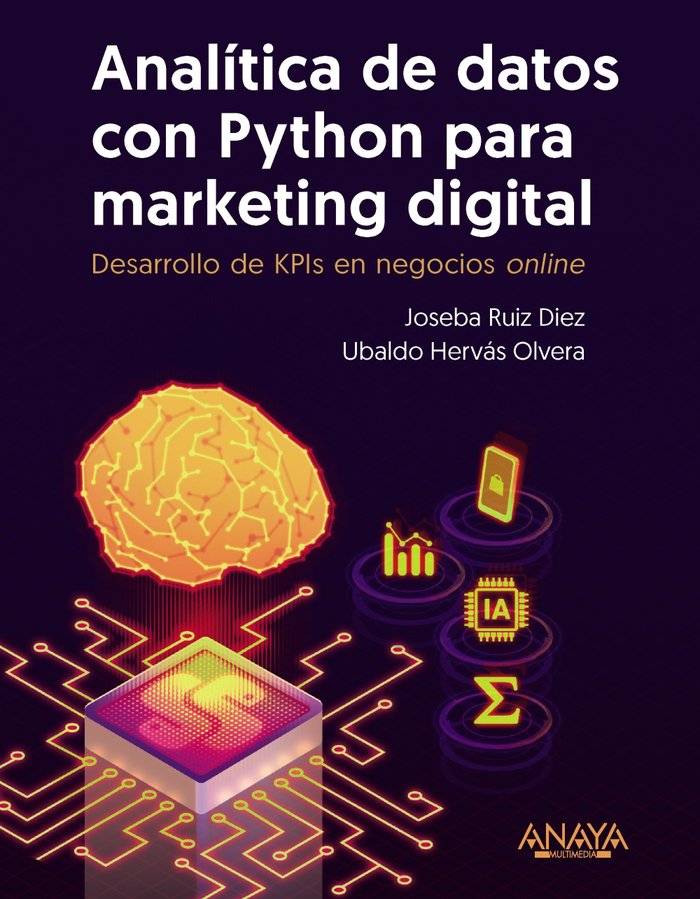Kniha ANALITICA DE DATOS CON PYTHON PARA MARKETING DIGITAL RUIZ DIEZ
