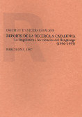 Carte REPORTS DE LA RECERCA A CATALUNYA LA LINGÜISTICA I LES CIEN ARGENTER