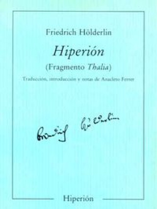 Libro Hiperión. Fragmento "Thalia" Hölderlin