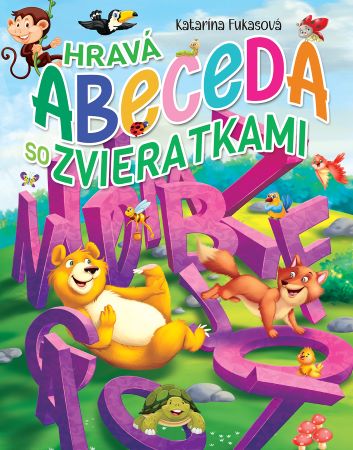 Carte Hravá abeceda so zvieratkami Katarína Fukasová
