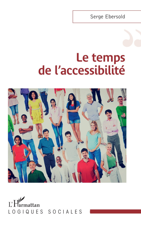 Książka Le temps de l’accessibilité Ebersold